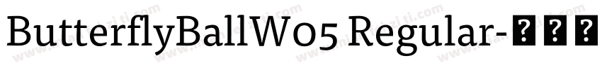 ButterflyBallW05 Regular字体转换